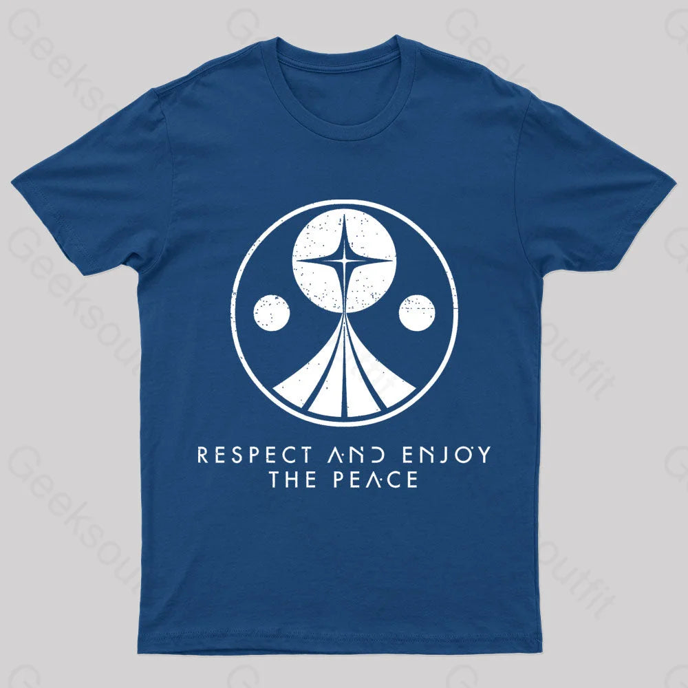 Respect And Enjoy The Peace Geek T-Shirt