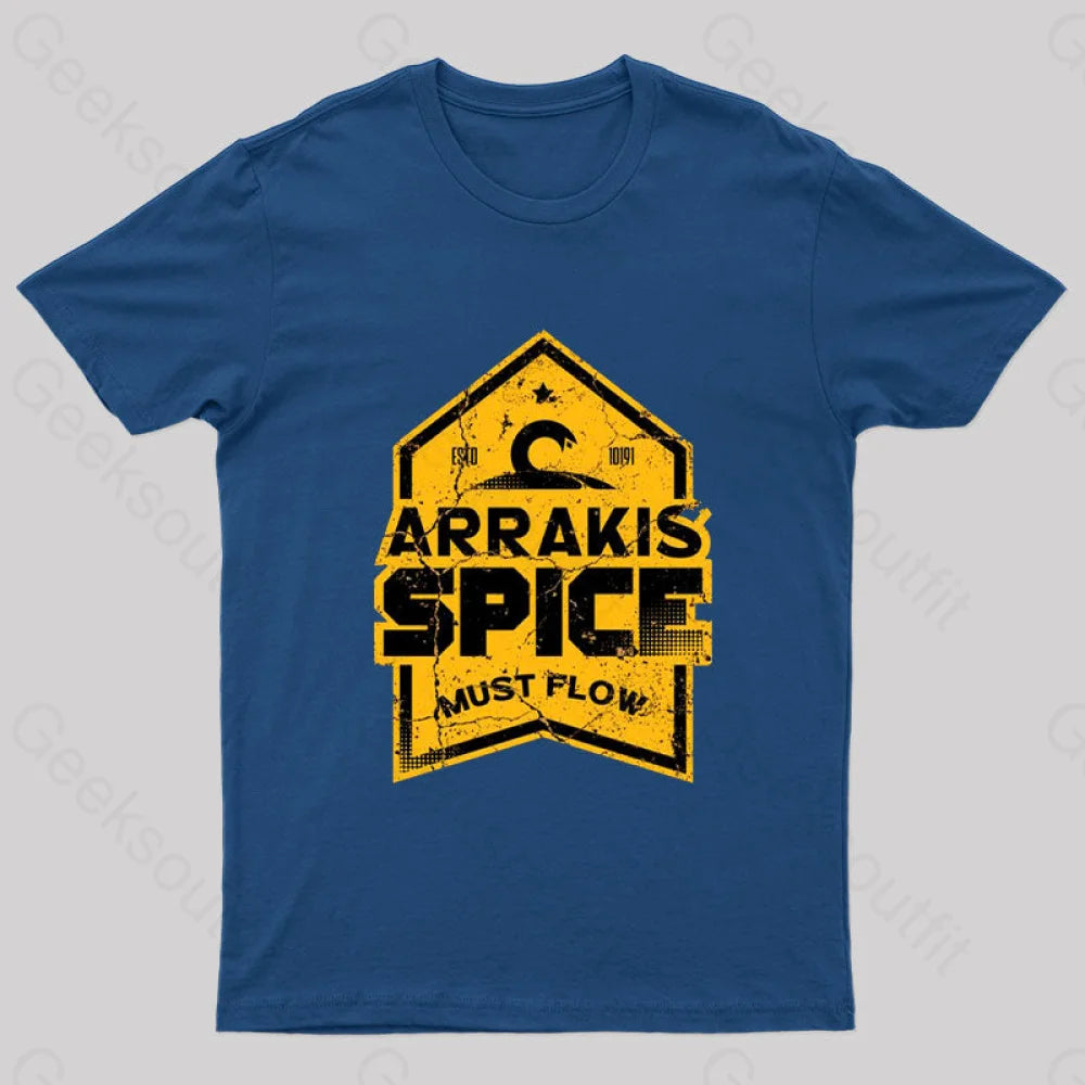 Arrakis Spice Must Flow Nerd T-Shirt