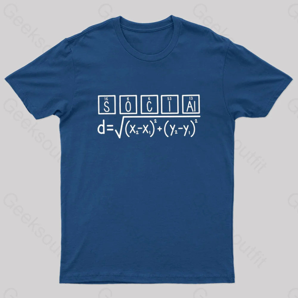 Math and Science Social Pun Geek T-Shirt