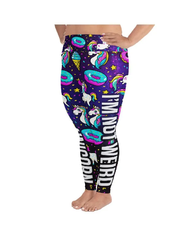 I'm Not Weird, I'm A Unicorn Plus Size Leggings